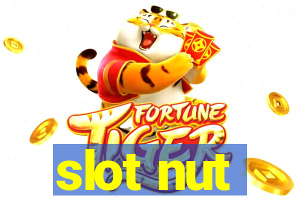 slot nut