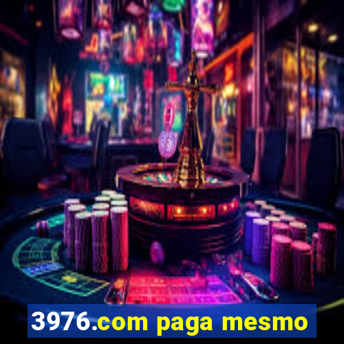 3976.com paga mesmo