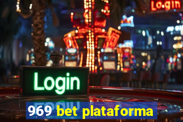 969 bet plataforma