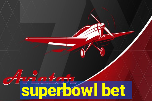 superbowl bet