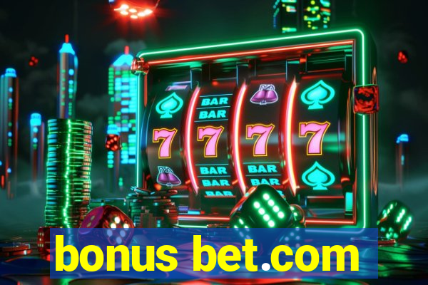 bonus bet.com