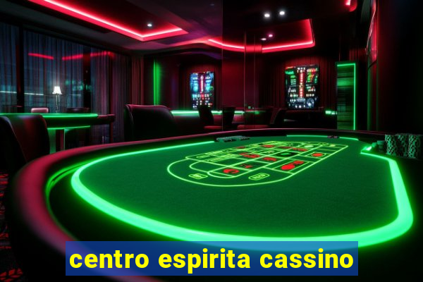 centro espirita cassino