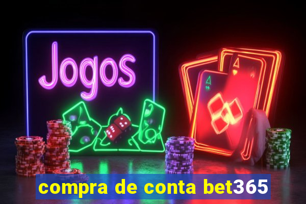 compra de conta bet365