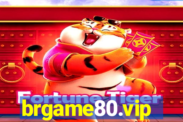 brgame80.vip