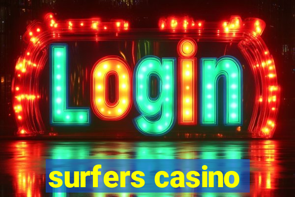 surfers casino