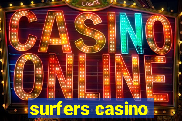 surfers casino