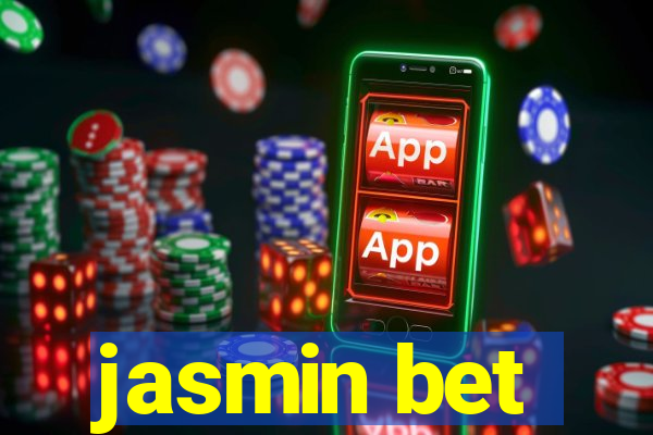 jasmin bet