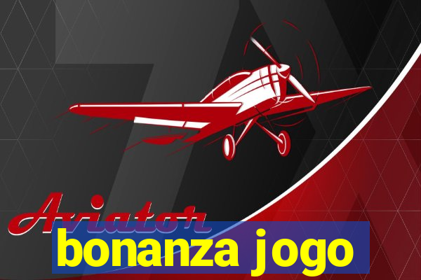 bonanza jogo