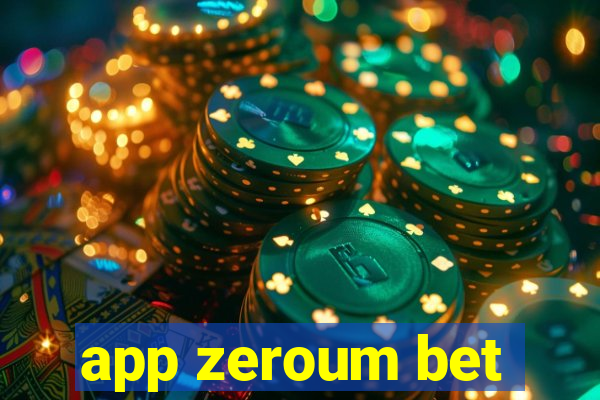 app zeroum bet