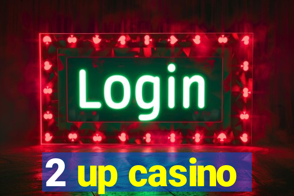 2 up casino