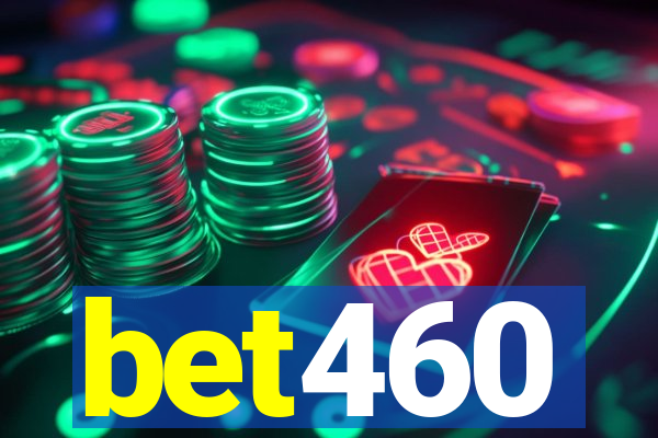 bet460