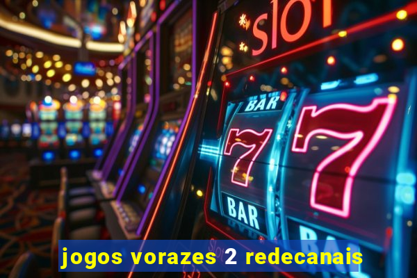 jogos vorazes 2 redecanais