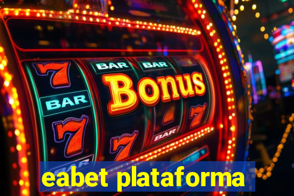 eabet plataforma