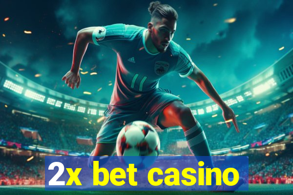 2x bet casino