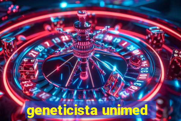 geneticista unimed