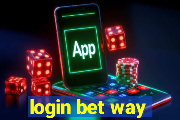 login bet way