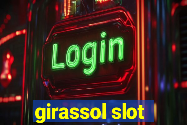 girassol slot