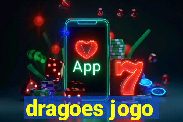 dragoes jogo