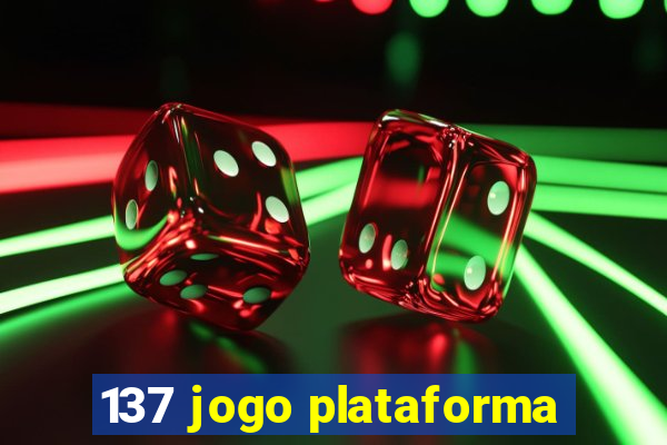 137 jogo plataforma