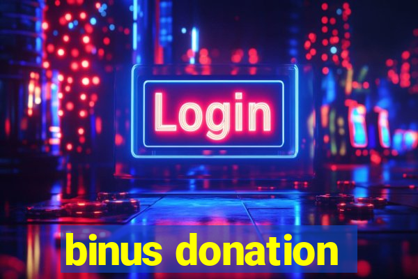 binus donation