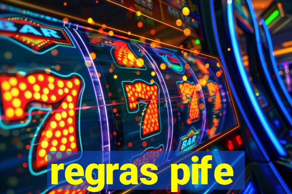 regras pife