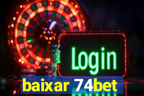 baixar 74bet