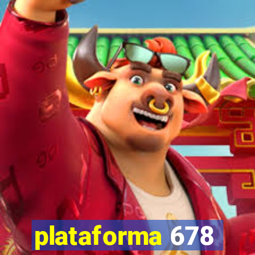 plataforma 678