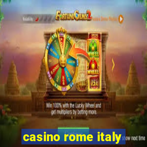 casino rome italy