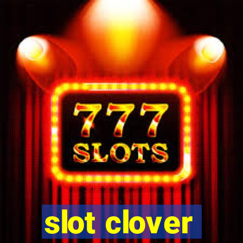 slot clover