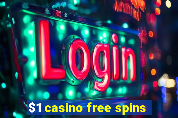 $1 casino free spins