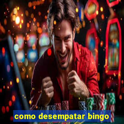 como desempatar bingo