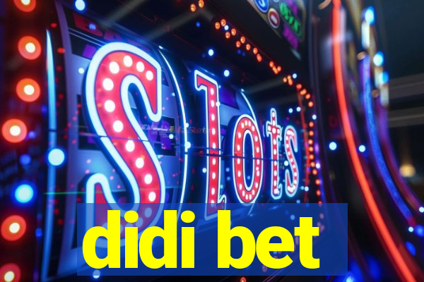 didi bet