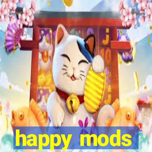 happy mods