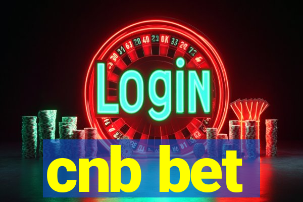 cnb bet