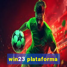 win23 plataforma