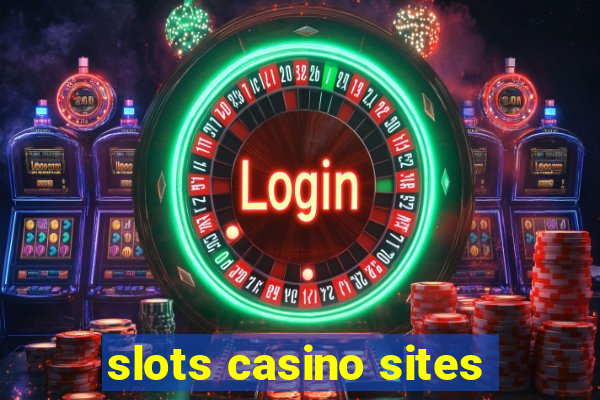 slots casino sites