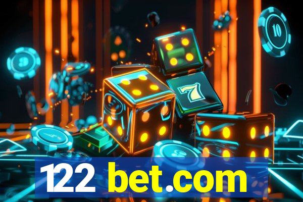 122 bet.com