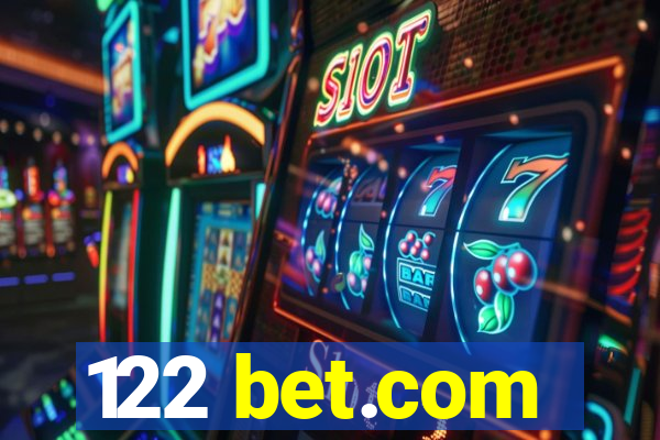 122 bet.com