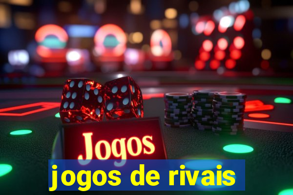 jogos de rivais