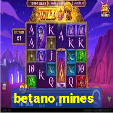 betano mines