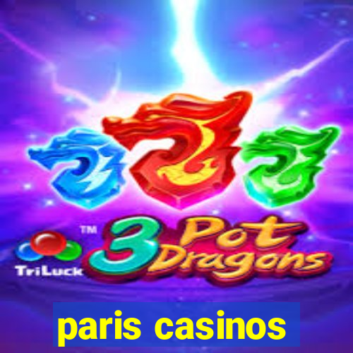 paris casinos