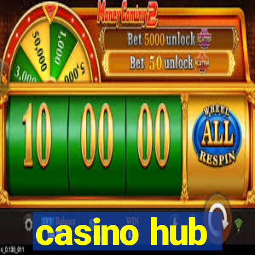 casino hub