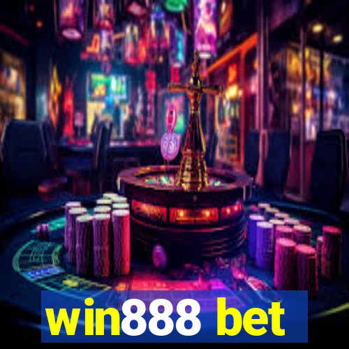 win888 bet