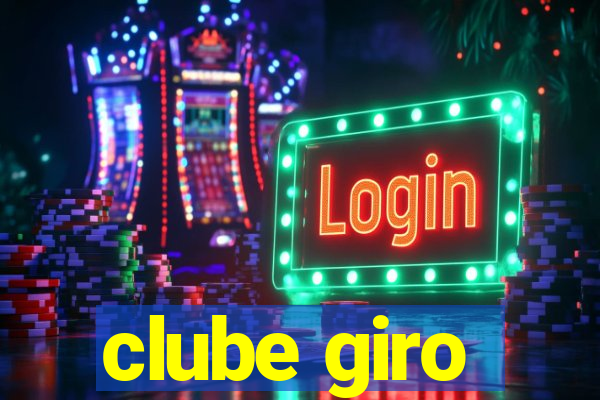 clube giro