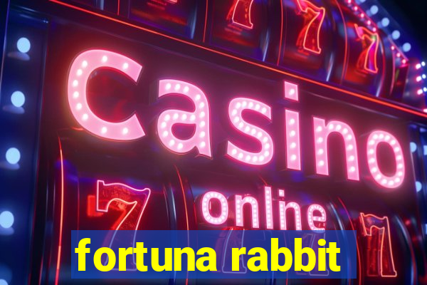 fortuna rabbit