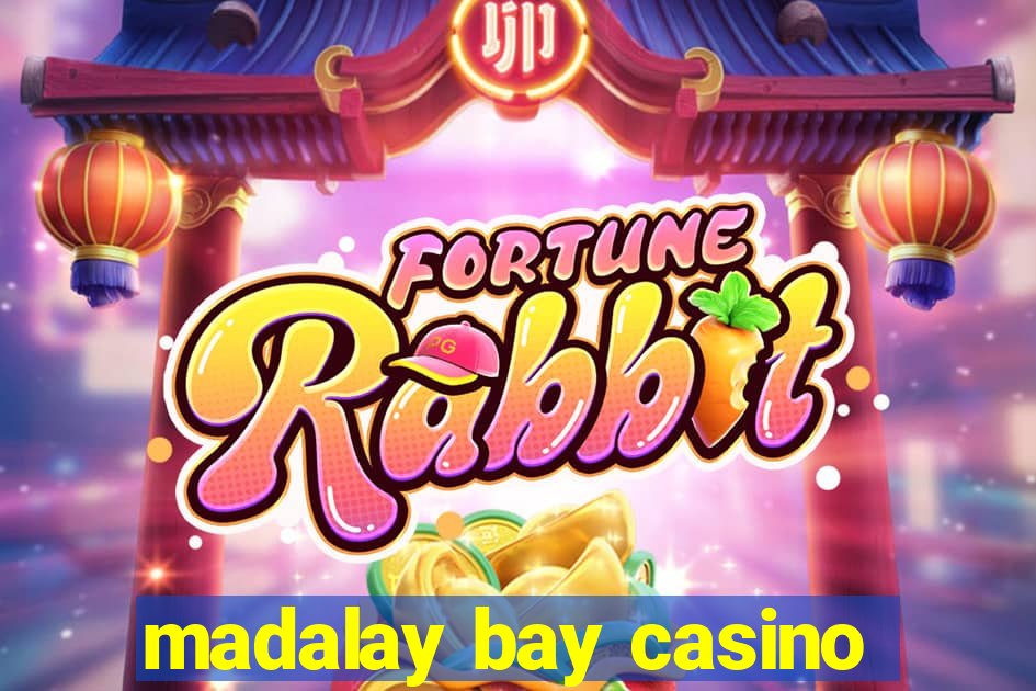 madalay bay casino