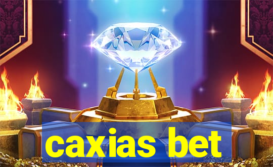 caxias bet