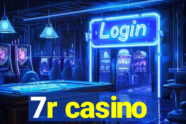 7r casino