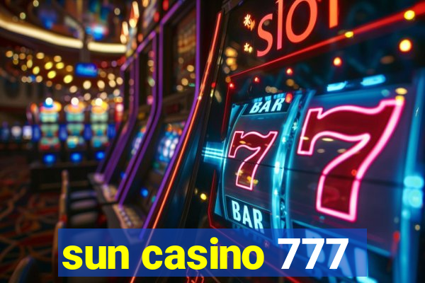 sun casino 777