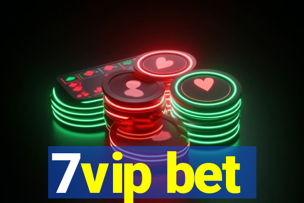 7vip bet